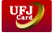 UFJ�J�[�h